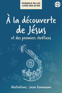 Discovering Jesus and the first Christians