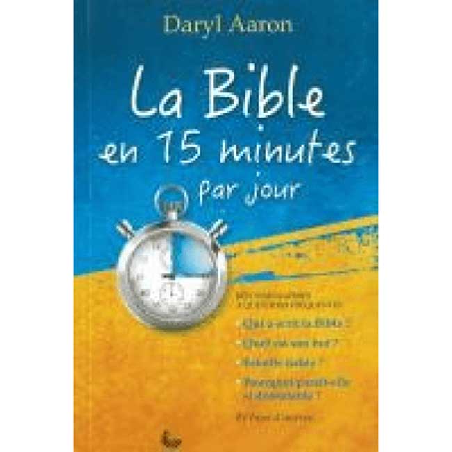 La Bible en 15 minutes par jour