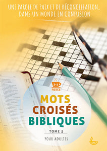 Bible Crosswords for Adults Volume 5