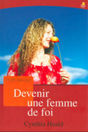 Devenir une femme de foi