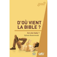 D'où vient la Bible ?
