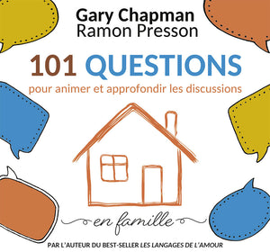 101 questions to liven up and deepen family discussions