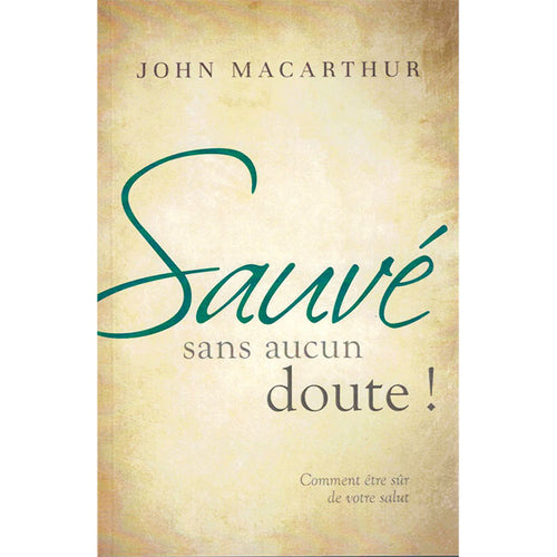 9782890820678 Sauvé Sans Aucun Doute ! John MacArthur 