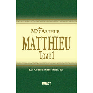 Matthieu - Tome 1, Commentaire biblique