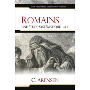 Romans: A Systematic Study - Volume 1