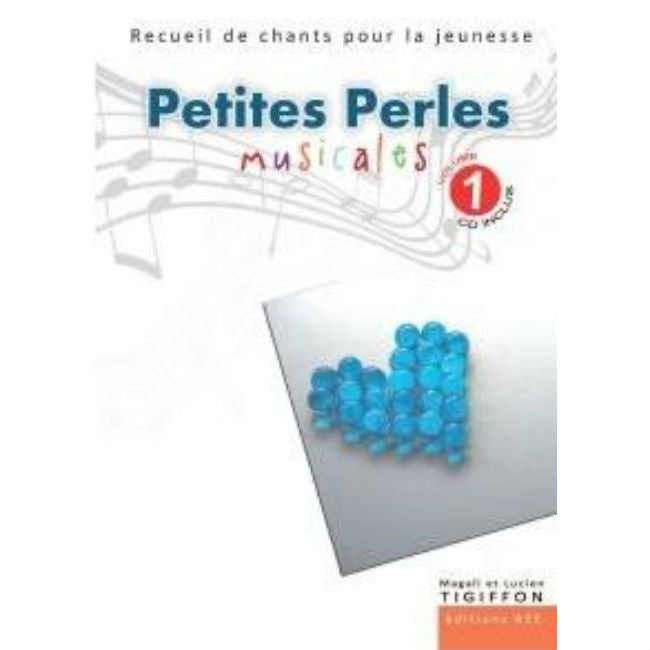 Petites perles musicales - Volume 1