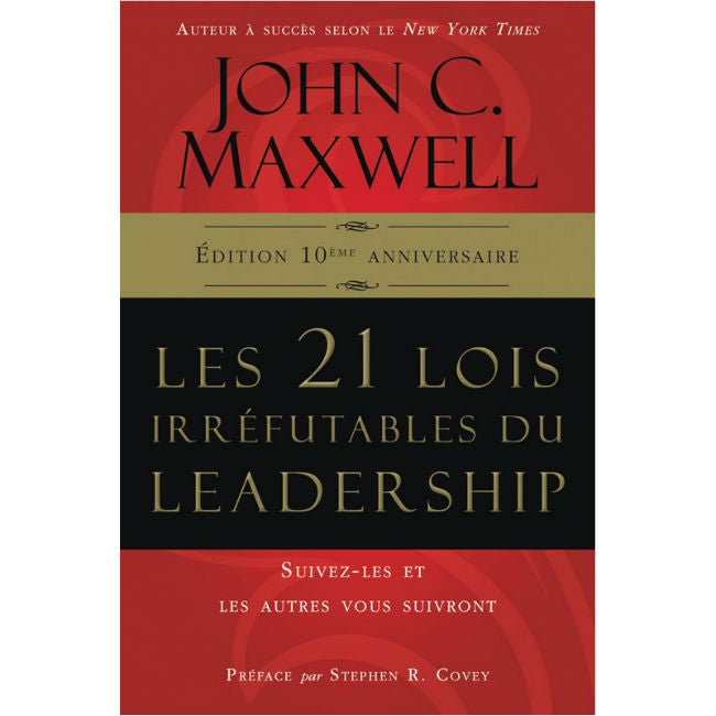 21 lois irréfutables du leadership