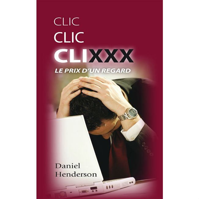 Clic clic cliIXXX - Le prix d'un regard