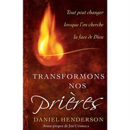Let's transform our prayers