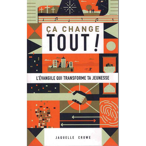 Ça Change Tout ! - Jaquelle Crowe