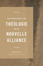 Charger l&#39;image dans la galerie, Introduction à la théologie de la nouvelle alliance
