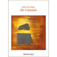 Vers le pays de Canaan