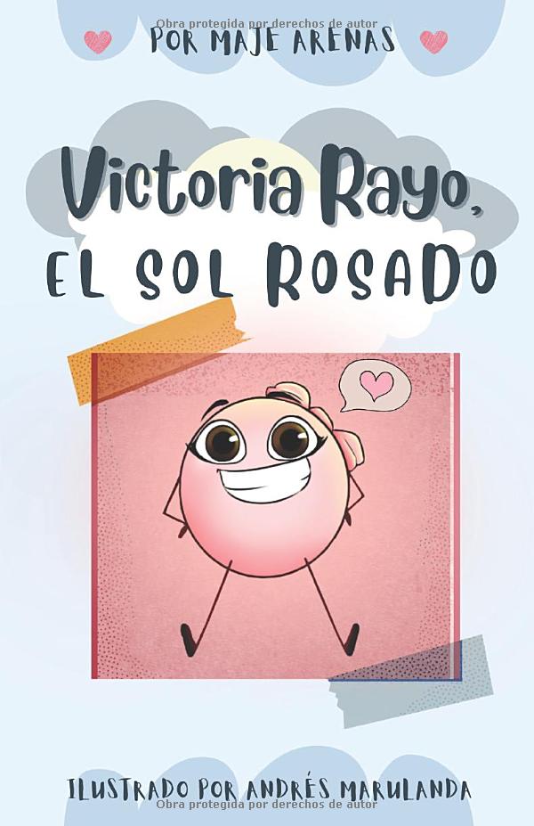 Victoria Rayo, el sol rosado
