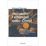Accueillir l’étranger avec Christ