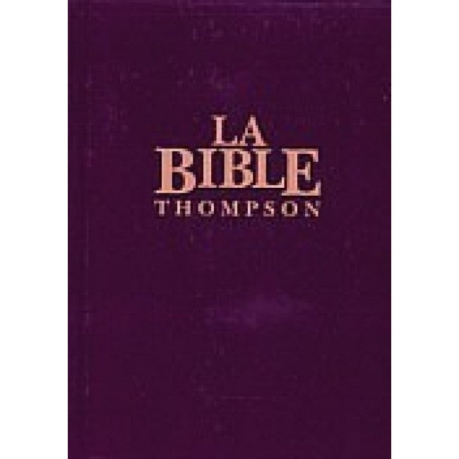Bible Thompson rigide bourgogne