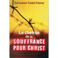 Chemin de la souffrance pour Christ