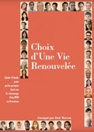 Choix d’une vie renouvelée
