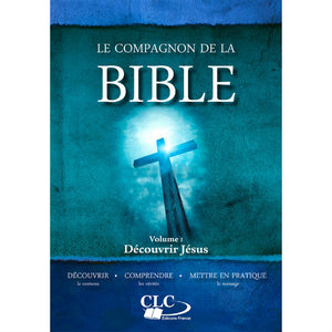 The Bible Companion – Volume 1