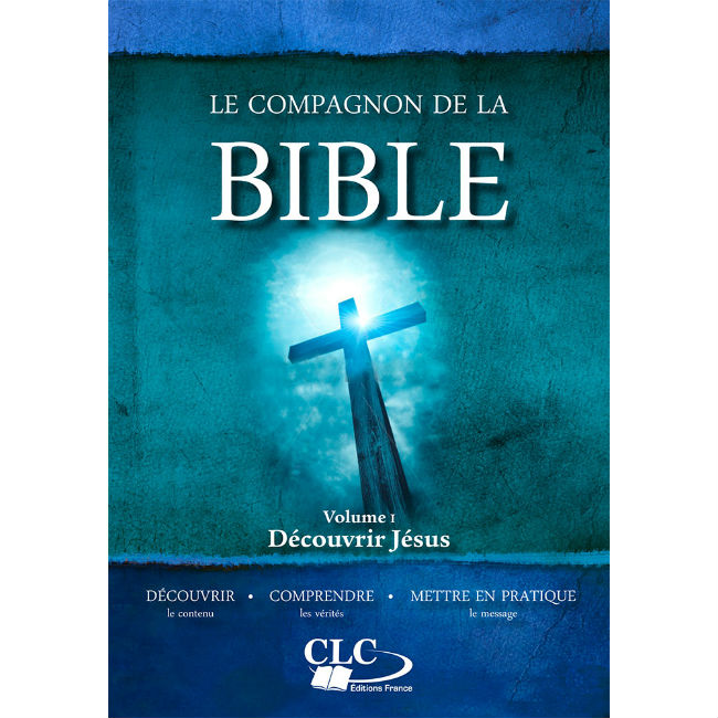 The Bible Companion – Volume 1