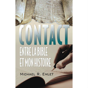 Contact entre la Bible et mon histoire