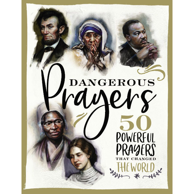 Dangerous Prayers