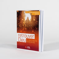Retrouver Dieu