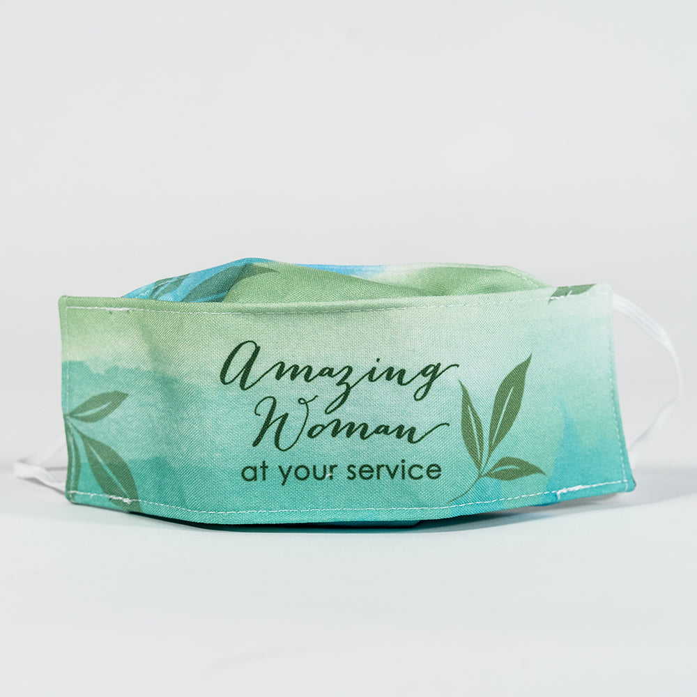 Amazing woman at your service - Face Mask (leaf design)