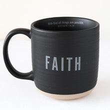 Load image into Gallery viewer, Faith mug
