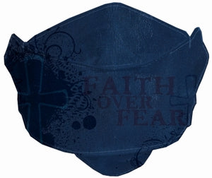 Faith over fear - Face Mask