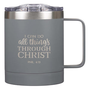I Can Do All Things Gray Camp Style Stainless Steel Mug