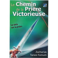 Le chemin de la prière victorieuse