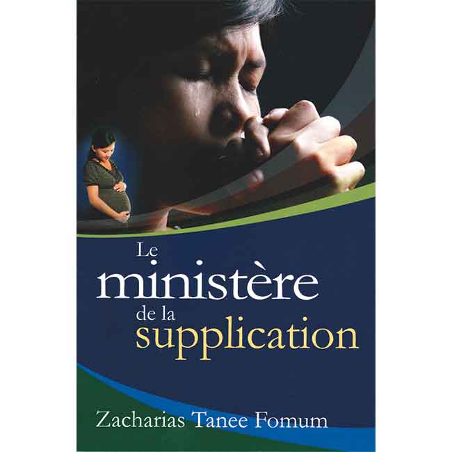 Le ministère de la supplication