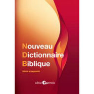 Nouveau dictionnaire biblique