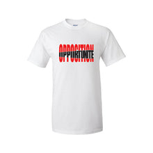 Load image into Gallery viewer, Opposition | Opportunité - T-shirt
