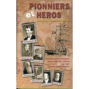 Pionniers et heros