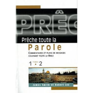 Prêche toute la Parole Tome 1 et 2