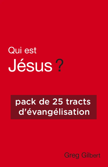 Qui est Jésus ? (pack de 25 traités d'évangélisation)