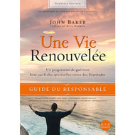 Une vie renouvelée. Guide du responsable