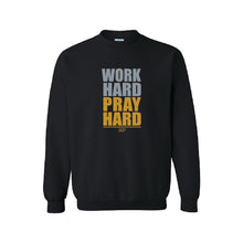 Charger l&#39;image dans la galerie, Work Hard Pray Hard - Crewneck
