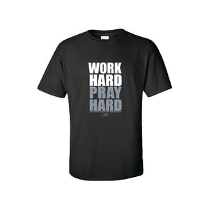 Work Hard Pray Hard - T-shirt